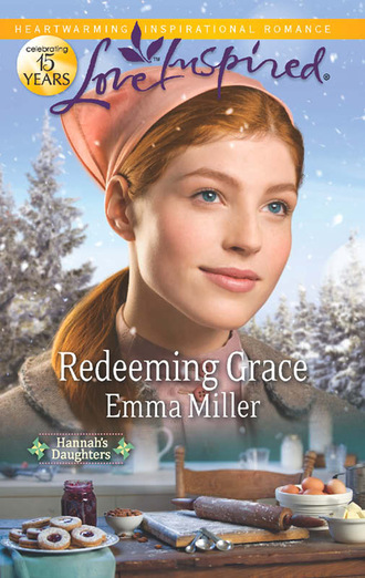 Emma Miller. Redeeming Grace
