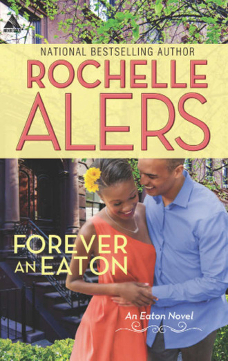 Rochelle Alers. Forever an Eaton