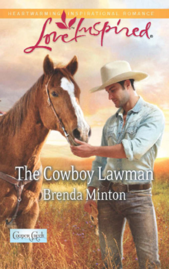 Brenda Minton. The Cowboy Lawman