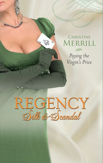 Christine Merrill. Paying the Virgin's Price