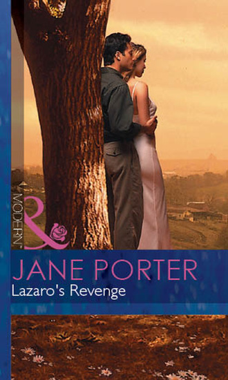 Jane Porter. Lazaro's Revenge