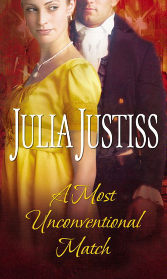 A Most Unconventional Match. Julia Justiss