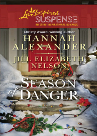 Jill Elizabeth Nelson. Season of Danger