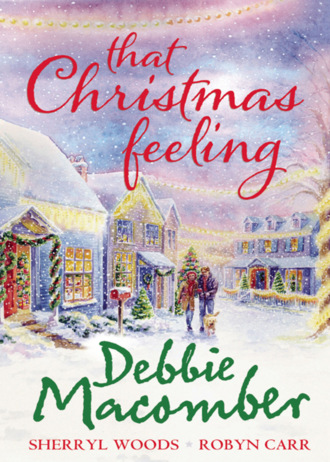 Debbie Macomber. That Christmas Feeling