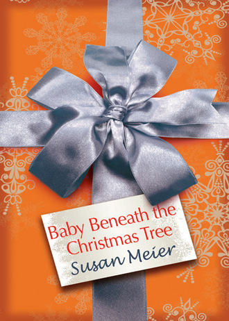 Сьюзен Мейер. Baby Beneath the Christmas Tree