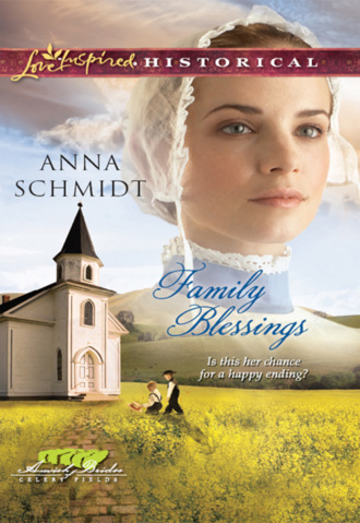 Anna  Schmidt. Family Blessings