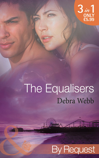 Debra  Webb. The Equalisers