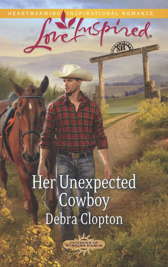 Debra Clopton. Her Unexpected Cowboy