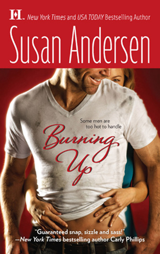 Susan Andersen. Burning Up