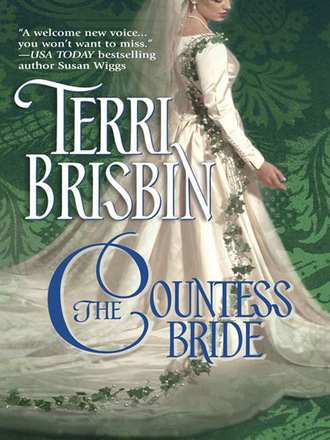 Terri Brisbin. The Countess Bride