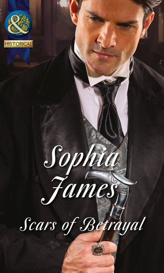 Sophia James. Scars of Betrayal