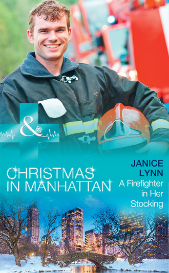 Janice Lynn. A Firefighter In Her Stocking
