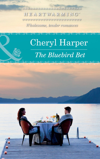 Cheryl Harper. The Bluebird Bet