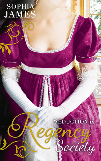 Sophia James. Seduction in Regency Society