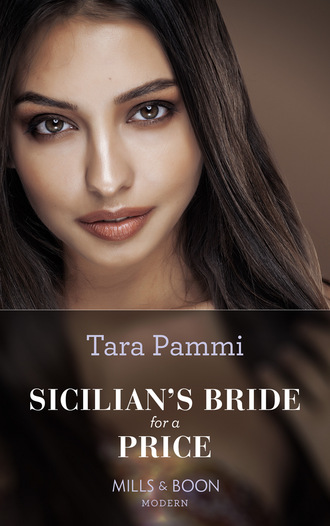 Tara Pammi. Sicilian's Bride For A Price