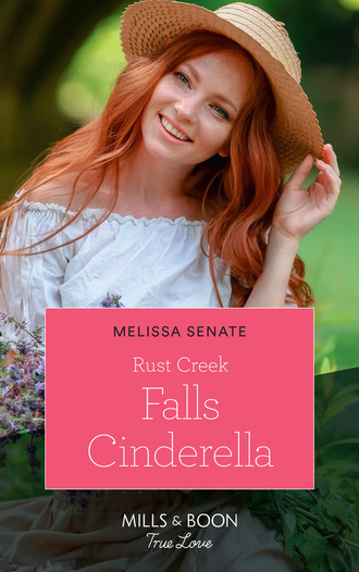 Melissa Senate. Rust Creek Falls Cinderella