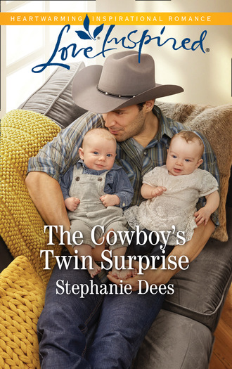Stephanie Dees. The Cowboy's Twin Surprise