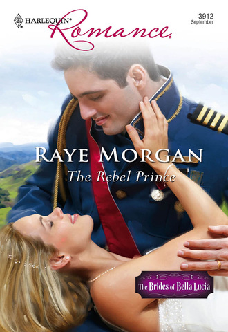 Raye Morgan. The Rebel Prince
