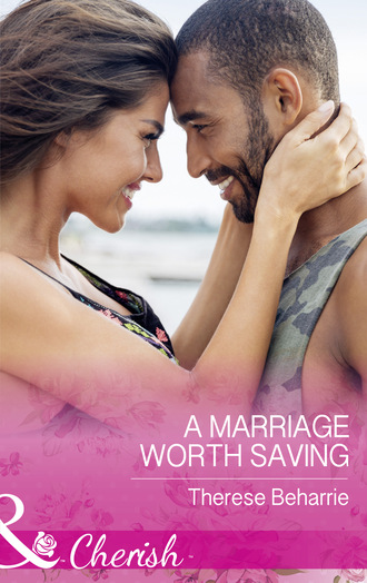 Therese Beharrie. A Marriage Worth Saving