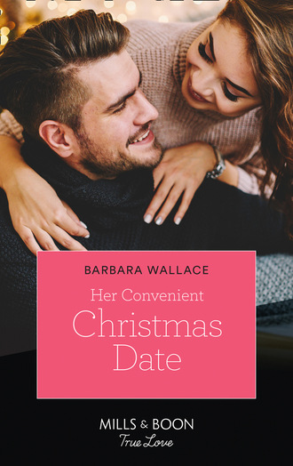 Barbara Wallace. Her Convenient Christmas Date