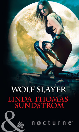 Linda Thomas-Sundstrom. Wolf Slayer