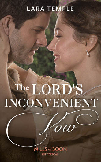 Lara Temple. The Lord’s Inconvenient Vow