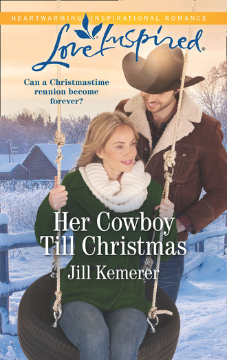 Jill Kemerer. Her Cowboy Till Christmas