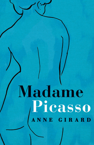 Anne Girard. Madame Picasso