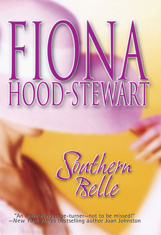 Fiona Hood-Stewart. Southern Belle