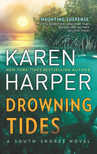 Karen Harper. Drowning Tides