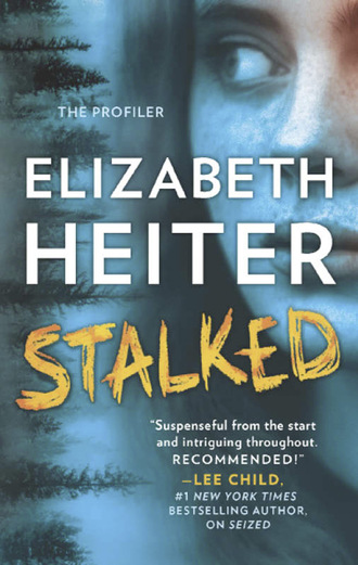Elizabeth Heiter. Stalked