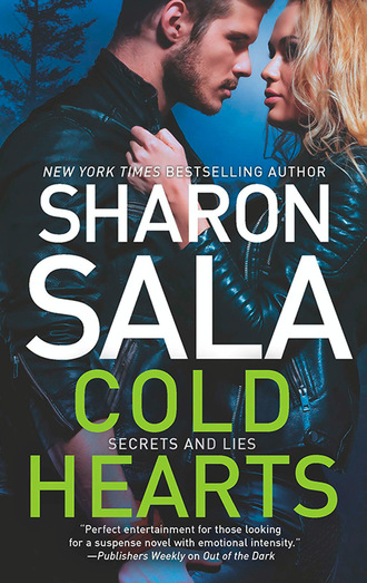 Sharon Sala. Cold Hearts