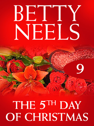 Betty Neels. The Fifth Day of Christmas