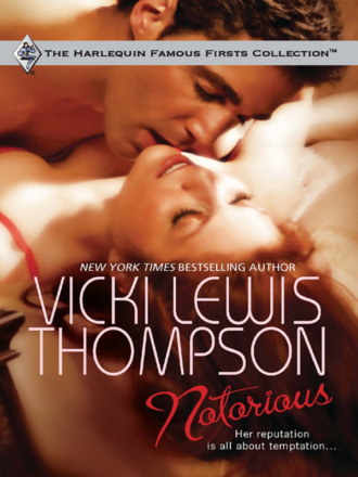 Vicki Lewis Thompson. Notorious