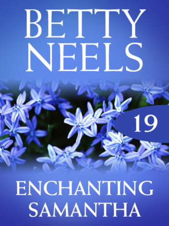 Betty Neels. Enchanting Samantha