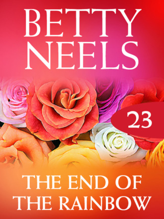 Betty Neels. The End of the Rainbow