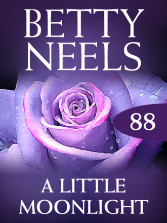 Betty Neels. A Little Moonlight