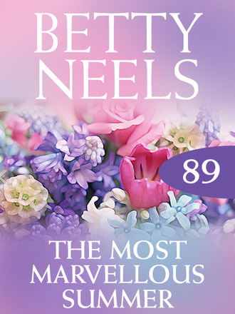 Betty Neels. The Most Marvellous Summer