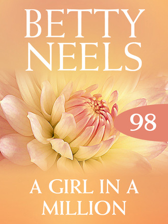 Betty Neels. A Girl in a Million
