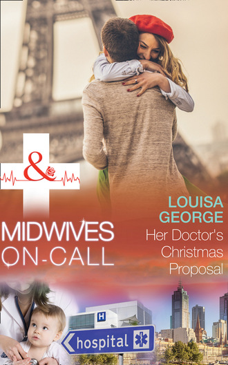 Louisa George. Her Doctor's Christmas Proposal