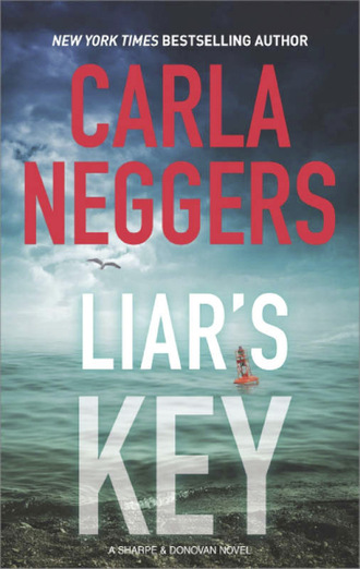 Carla Neggers. Liar's Key