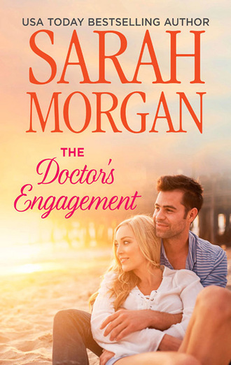 Сара Морган. The Doctor's Engagement