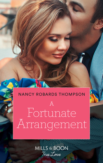 Nancy Robards Thompson. A Fortunate Arrangement