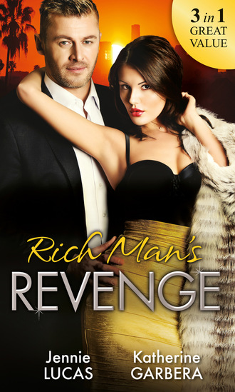 Дженни Лукас. Rich Man's Revenge