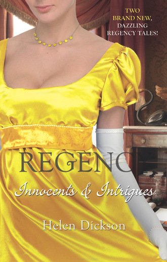 Хелен Диксон. Regency: Innocents & Intrigues