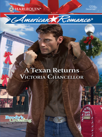 Victoria Chancellor. A Texan Returns