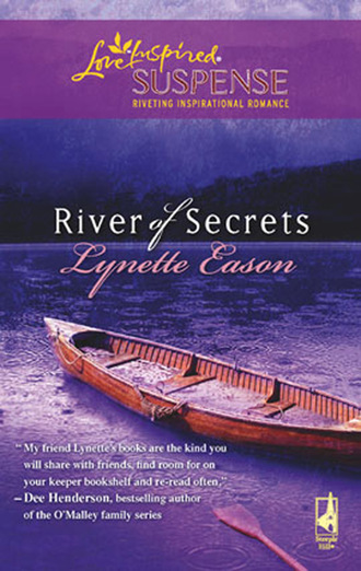 Lynette Eason. River Of Secrets