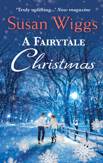 Susan Wiggs. A Fairytale Christmas