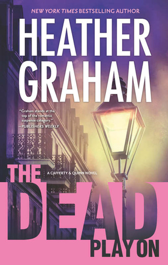 Heather Graham. The Dead Play On
