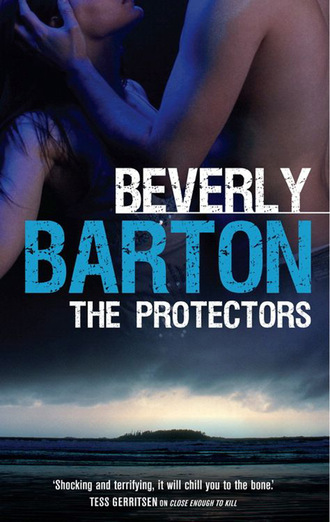 Beverly Barton. The Protectors